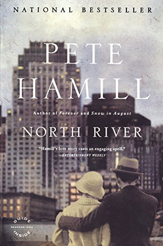 Pete Hamill/North River
