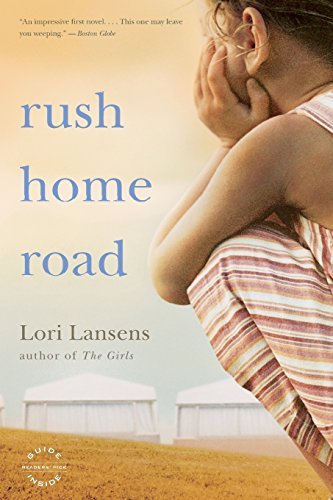 Lori Lansens/Rush Home Road