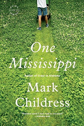 Mark Childress/One Mississippi@Reprint
