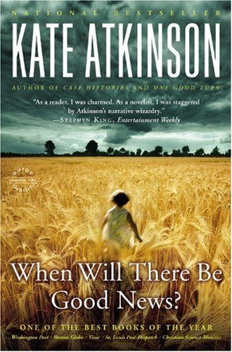 Kate Atkinson/When Will There Be Good News?