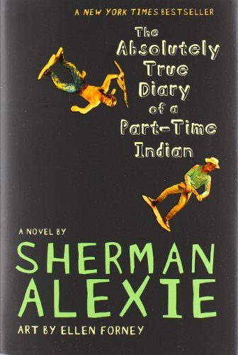 Alexie,Sherman/ Forney,Ellen (ILT)/The Absolutely True Diary of a Part-Time Indian