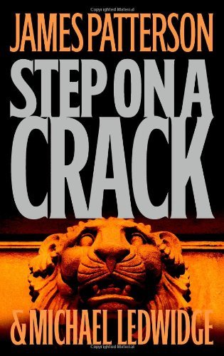 James Patterson/Step On A Crack