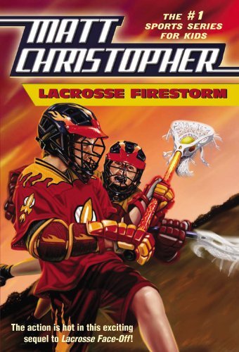 Matt Christopher/Lacrosse Firestorm