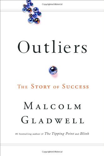 Malcolm Gladwell/Outliers@ The Story of Success