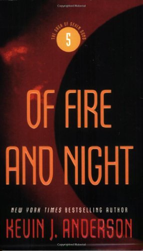 Kevin J. Anderson/Of Fire and Night