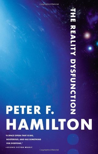 Peter F. Hamilton/The Reality Dysfunction@Reprint
