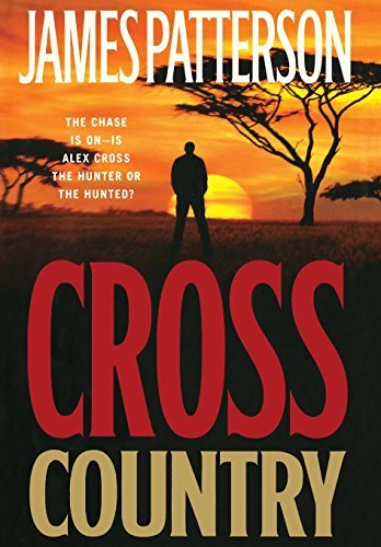 James Patterson/Cross Country@LARGE PRINT