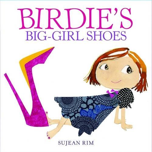 Sujean Rim/Birdie's Big-Girl Shoes