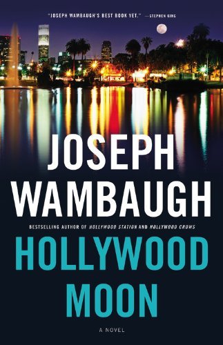 Joseph Wambaugh/Hollywood Moon