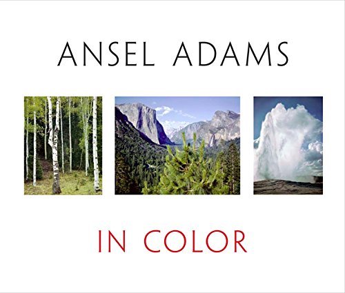 John P. Schaefer Ansel Adams In Color 