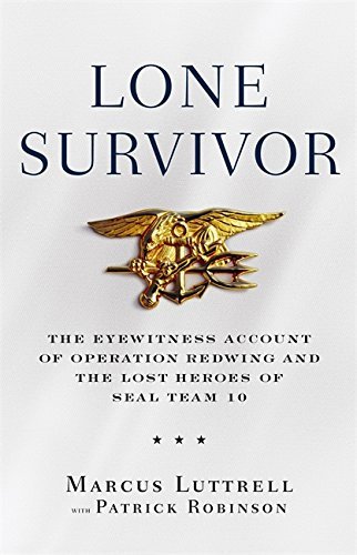 Patrick Robinson/Lone Survivor@ The Eyewitness Account of Operation Redwing and t
