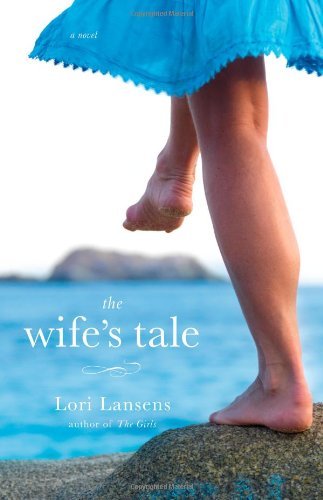 Lori Lansens/Wife's Tale,The