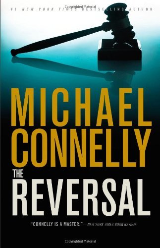 Michael Connelly/The Reversal