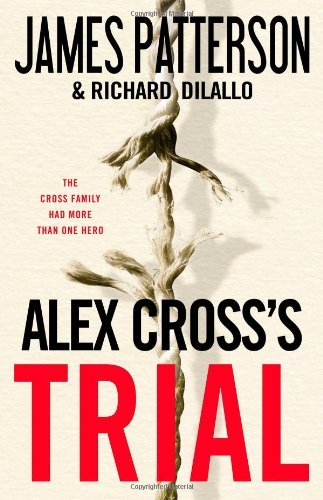 James Patterson/Alex Cross's Trial