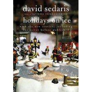 David Sedaris/Holidays On Ice