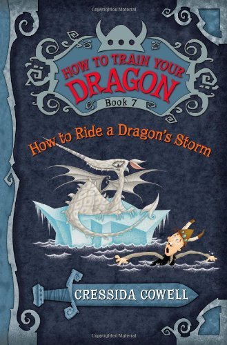 Cressida Cowell/How to Train Your Dragon@ How to Ride a Dragon's Storm