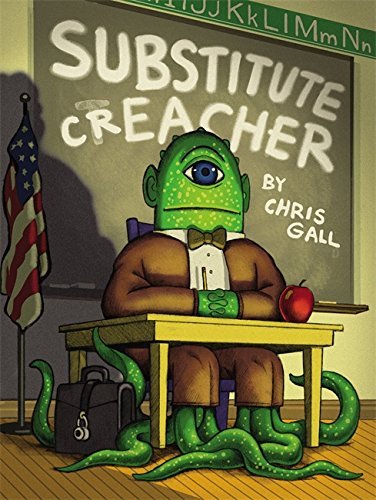 Chris Gall/Substitute Creacher