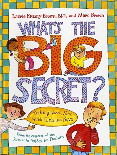 Laurie Krasny Brown/What's the Big Secret?@ Talking about Sex with Girls and Boys