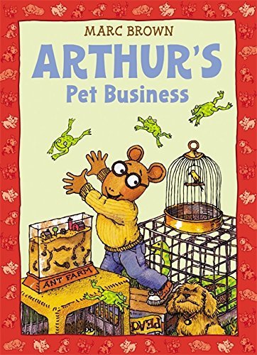 Marc Brown/Arthur's Pet Business
