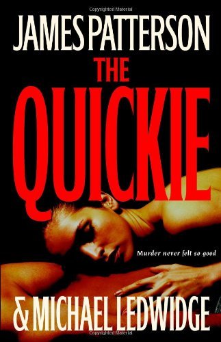 James Patterson/The Quickie