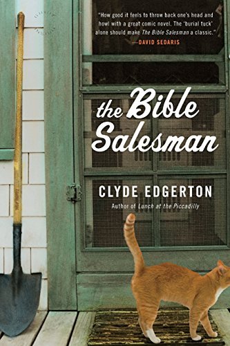 Clyde Edgerton/The Bible Salesman@Reprint
