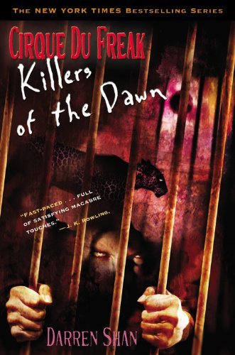 Darren Shan/Killers Of The Dawn@Cirque Du Freak, Book 9