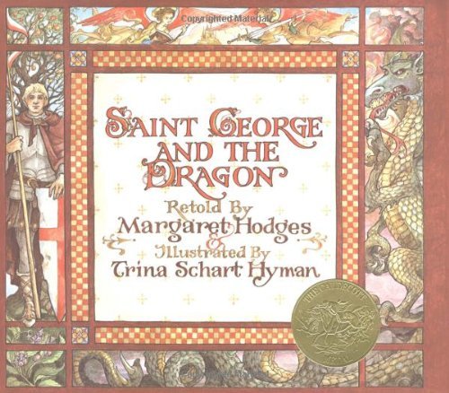 Margaret Hodges/Saint George and the Dragon