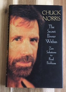 Chuck Norris/Secret Power Within@Zen Solutions To Real Problems