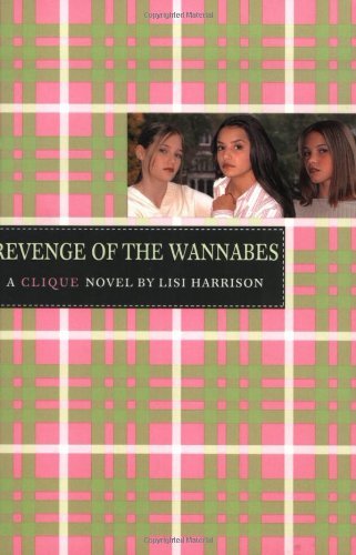 Lisi Harrison/The Revenge of the Wannabes@The Clique #3