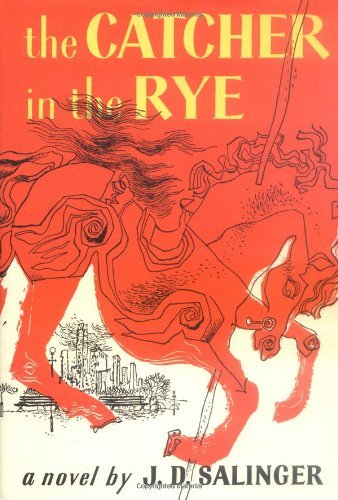 J. D. Salinger/The Catcher in the Rye.