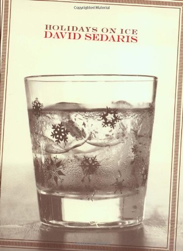 David Sedaris/Holidays On Ice