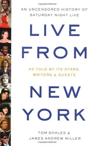Tom Shales/Live From New York@An Oral History Of Saturday Night Live