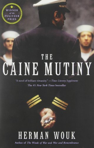 Herman Wouk/The Caine Mutiny@ A Novel of World War II