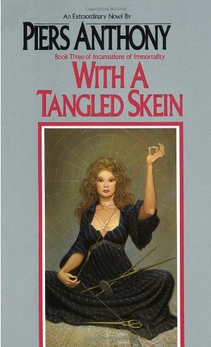 Piers Anthony/With A Tangled Skein