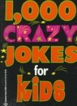 Michael Johnstone 1 000 Crazy Jokes For Kids 
