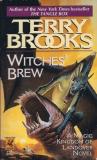 Terry Brooks Witches' Brew 