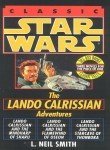 L. Neil Smith The Adventures Of Lando Calrissian Star Wars Legends 