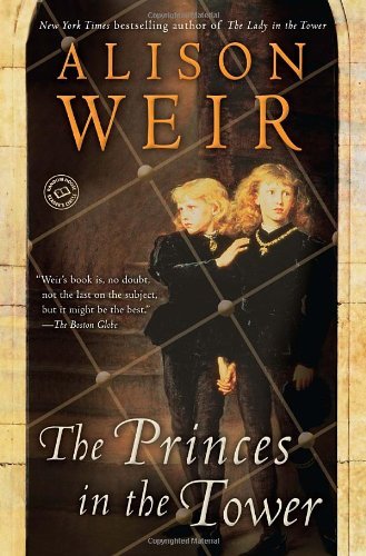 Alison Weir/The Princes in the Tower@Reprint