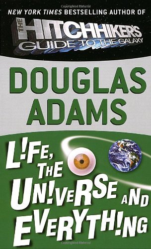 Douglas Adams/Life, the Universe and Everything
