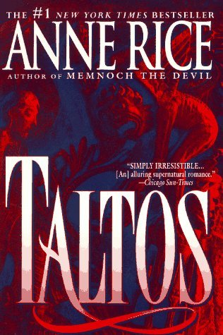 Anne Rice/Taltos