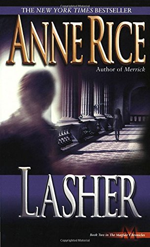 Anne Rice/Lasher
