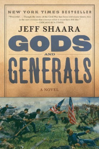 Jeff Shaara/Gods and Generals@ A Novel of the Civil War