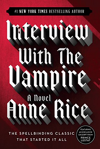 Anne Rice/Interview With the Vampire@Reissue