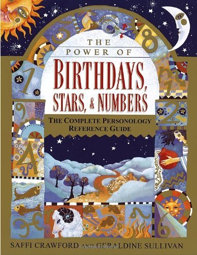 Crawford,Saffi/ Sullivan,Geraldine/The Power of Birthdays, Stars, & Numbers@1