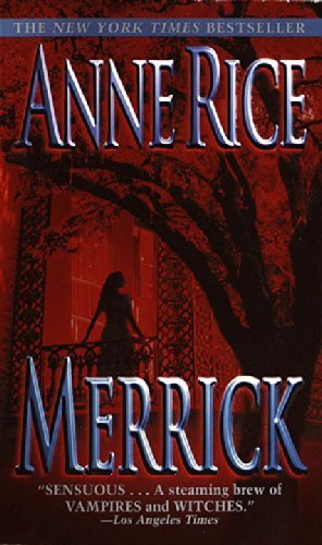 Anne Rice/Merrick