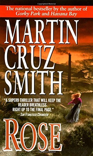 Martin Cruz Smith/Rose