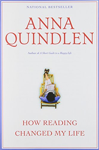 Anna Quindlen/How Reading Changed My Life