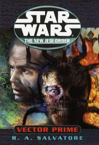 R. A. Salvatore/Vector Prime@Star Wars: The New Jedi Order, Book 1