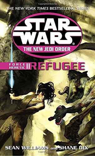 Sean Williams/Refugee@ Star Wars Legends: Force Heretic, Book II
