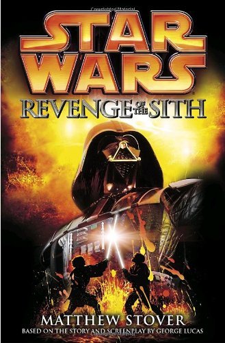 Matthew Woodring Stover/Star Wars@Episode Iii: Revenge Of The Sith